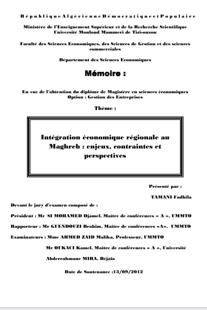 Intégration économique régionale auMaghreb : enjeux, contraintes etperspectives